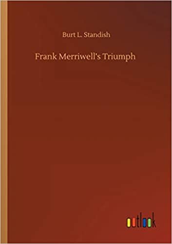 Frank Merriwell's Triumph