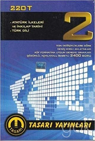 220 T - Atatürk İlkeleri ve İnkılap Tarihi - Türk Dili 2 indir