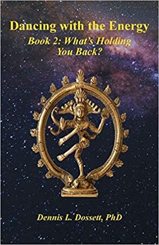 indir Dancing with the Energy: Book 2: What&#39;s Holding You Back?