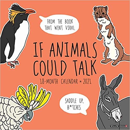 ダウンロード  If Animals Could Talk 2021 Calendar 本