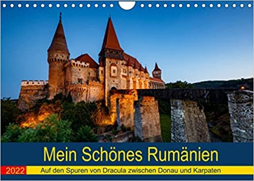 Mein Schoenes Rumaenien (Wandkalender 2022 DIN A4 quer): Eine Reise durch Rumaenien zwischen Donau und Karpaten (Monatskalender, 14 Seiten )