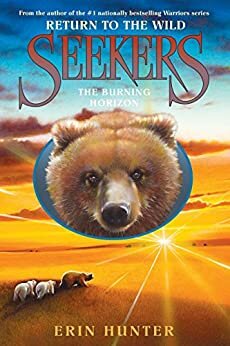 Seekers: Return to the Wild #5: The Burning Horizon (English Edition)