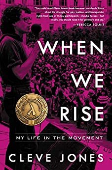 When We Rise: My Life in the Movement (English Edition)