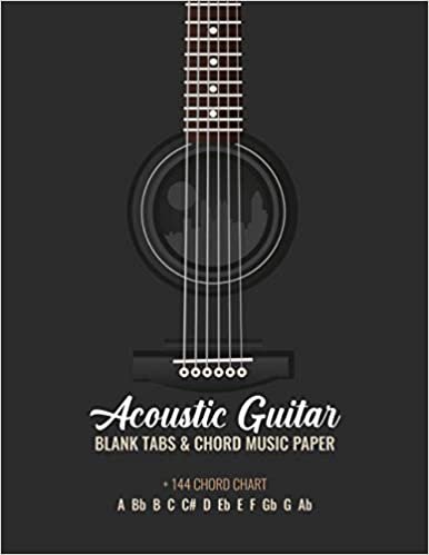 Acoustic Guitar Blank Tabs & Chord Music Paper +144 Chord Chart A Bb B C C# D Eb E F Gb G Ab: 100 Blank Pages 8 Blank Tablature and 6 Chords Per Page ... Manuscript Composition Journal for Guitarists indir