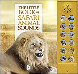 تحميل The Little Book of Safari Animal Sounds