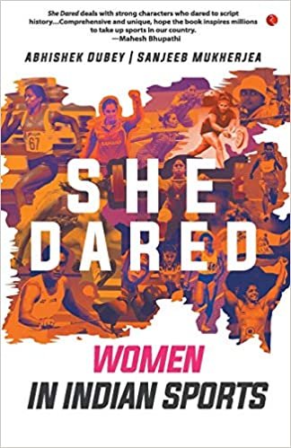 اقرأ She Dared: Women in Indian Sports الكتاب الاليكتروني 