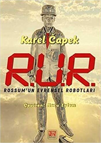 R.U.R Rossum’un Evrensel Robotları indir