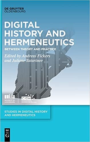 تحميل Digital History and Hermeneutics: Between Theory and Practice