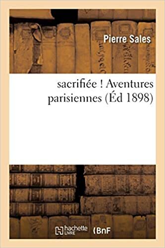 indir Sales-P: Sacrifi�e ! Aventures Parisiennes (Litterature)