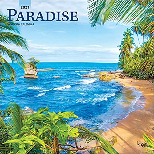 Paradise - Paradies 2021 - 16-Monatskalender: Original BrownTrout-Kalender [Mehrsprachig] [Kalender] (Wall-Kalender) indir