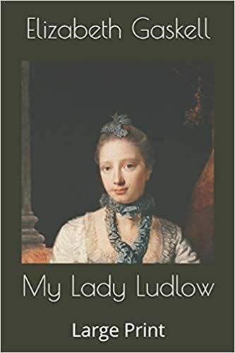 تحميل My Lady Ludlow: Large Print