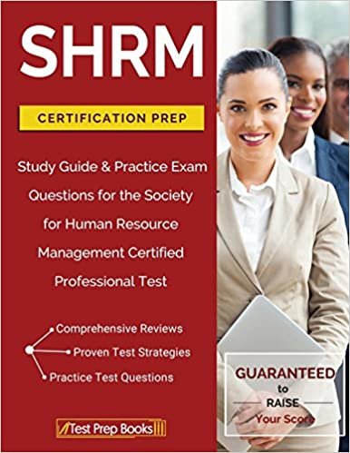 تحميل SHRM Certification Prep: Study Guide &amp; Practice Exam Questions for the Society for Human Resource Management Certified Professional Test