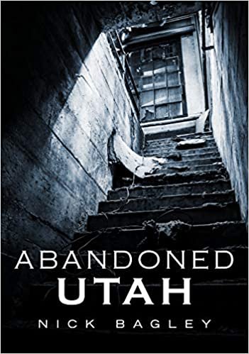 indir Abandoned Utah (America Through Time)