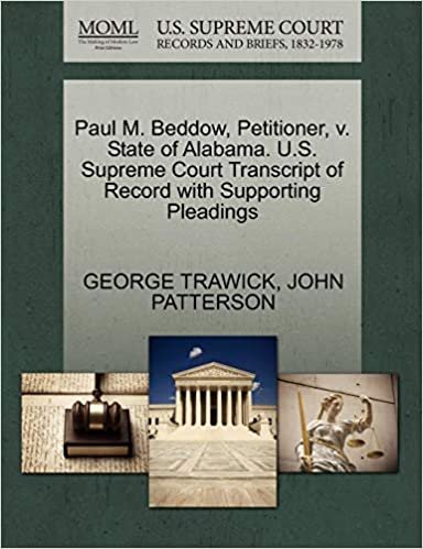 indir Paul M. Beddow, Petitioner, v. State of Alabama. U.S. Supreme Court Transcript of Record with Supporting Pleadings