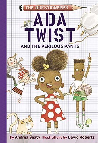ダウンロード  Ada Twist and the Perilous Pants: The Questioneers Book #2 (English Edition) 本