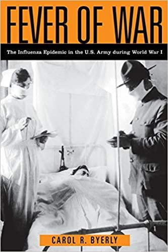 Fever of War: The Influenza Epidemic in the U.S. Army during World War I indir