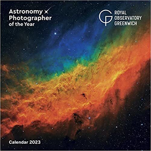 Royal Observatory Greenwich: Astronomy Photographer of the Year Wall Calendar 2023 (Art Calendar)