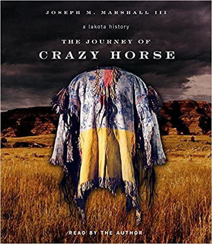 ダウンロード  The Journey of Crazy Horse: A Lakota History 本