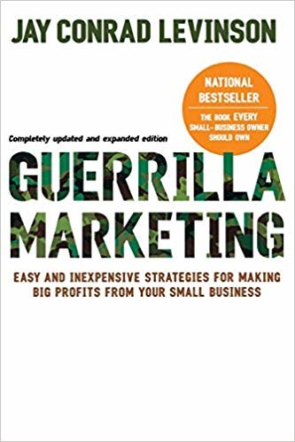 اقرأ Guerilla Marketing: Easy and Inexpensive Strategies for Making Big Profits from Your Small Business الكتاب الاليكتروني 