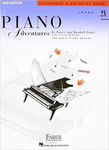 Piano Adventures Technique and Artistry Book: Level 2A, The Basic Piano Method