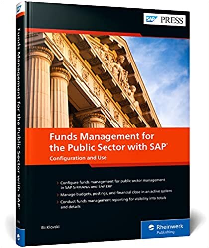Funds Management for the Public Sector with SAP: Configuration and Use (SAP PRESS: englisch)