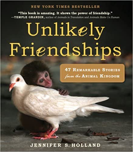 ダウンロード  Unlikely Friendships: 47 Remarkable Stories from the Animal Kingdom 本