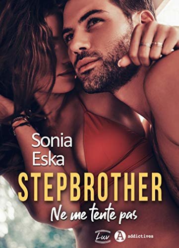 Stepbrother. Ne me tente pas (teaser) (French Edition)