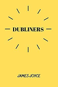 ダウンロード  Dubliners (English Edition) 本