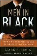 Men in Black: How the Supreme Court Is Destroying America ダウンロード