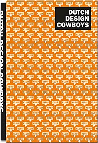 اقرأ Dutch Design Cowboys الكتاب الاليكتروني 