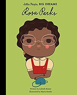 Rosa Parks (Little People, BIG DREAMS Book 9) (English Edition)