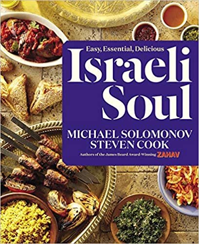 ダウンロード  Israeli Soul: Easy, Essential, Delicious 本