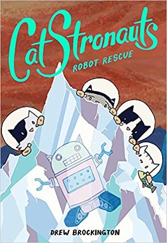 ROBOT RESCUE (CatStronauts, 4)