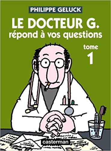Le Docteur G répond à vos questions (Docteur G (1))