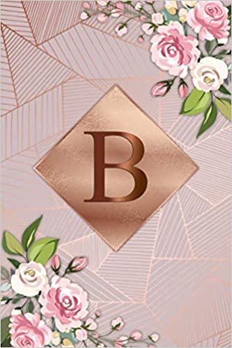 indir B: Lovely Letter B Initial Monogram Dot Grid Bullet Notebook for Women, Girls &amp; School - Nifty Floral Personalized Blank Journal &amp; Diary with Dot ... - Glossy Abstract Rose Gold Lined Pattern