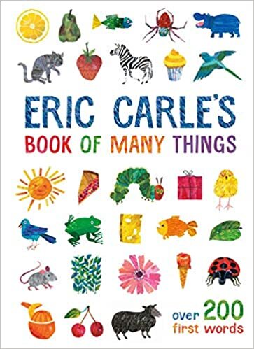 Eric Carle's Book of Many Things: Over 200 First Words indir