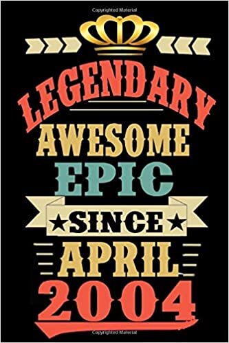 indir Legendary awesome epic sine April 2004: 16 Years of Being Awesome-Birthday Gift 16th For Women/Men/Boss/Coworkers/Colleagues/Students/Friends-six ... 120 Pages, 6x9, Soft Cover, Matte Finish