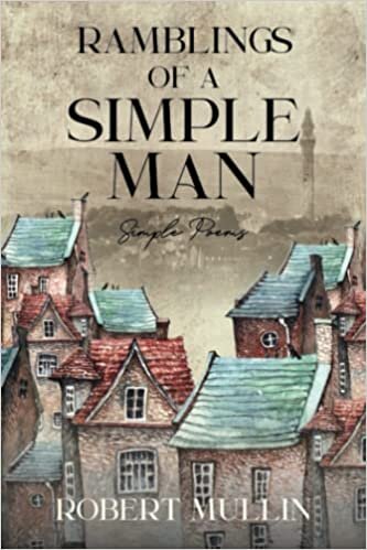 تحميل Ramblings of a Simple Man: Simple Poems