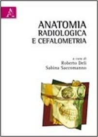 Anatomia radiologica e cefalometria indir