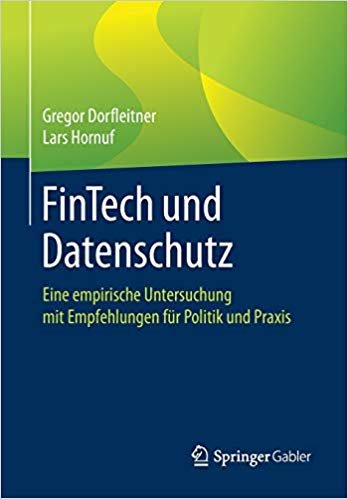 اقرأ Fintech Und Datenschutz: Eine Empirische Untersuchung Mit Empfehlungen Fur Politik Und Praxis الكتاب الاليكتروني 