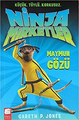 Ninja Mirketler - Maymun Gözü: Küçük -Tüylü - Korkusuz indir