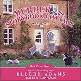 Murder in the Storybook Cottage (Book Retreat Mysteries)