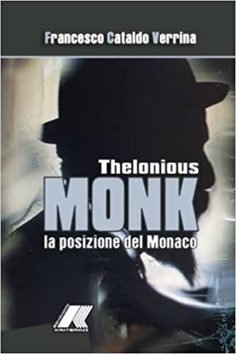 تحميل Thelonious MONK: la posizione del Monaco