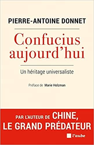 اقرأ Confucius aujourd’hui - Un héritage universaliste الكتاب الاليكتروني 
