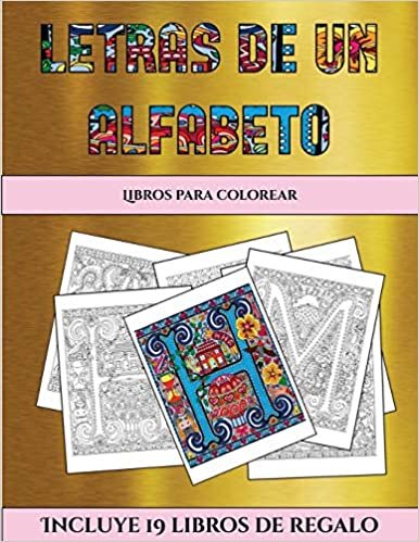 Libros para colorear (Letras de un alfabeto inventado): Este libro contiene 30 láminas para colorear que se pueden usar para pintarlas, enmarcarlas y ... en PDF e incluye otros 19 libros en P indir