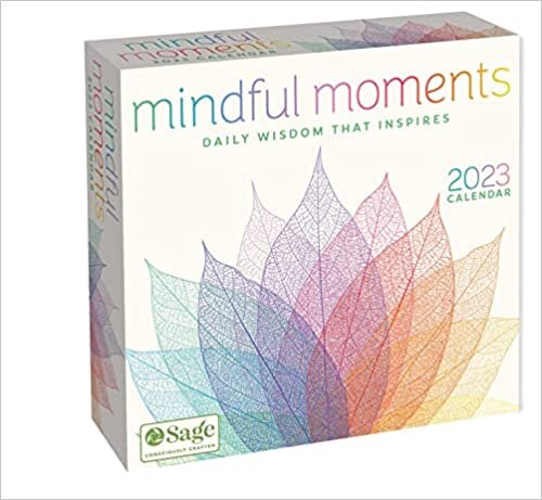 Mindful Moments 2023 Day-to-Day Calendar: Daily Wisdom That Inspires