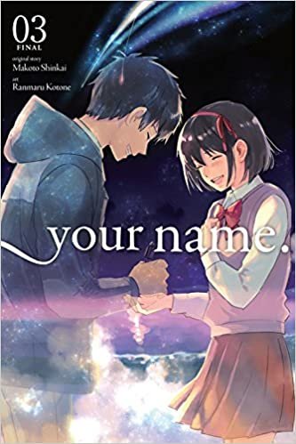 ダウンロード  your name., Vol. 3 (manga) (your name. (manga), 3) 本