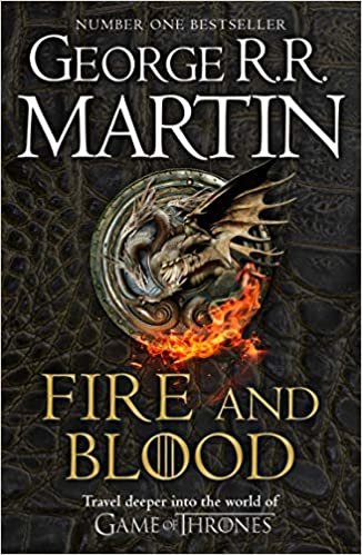 ダウンロード  Fire and Blood: 300 Years Before a Game of Thrones (A Targaryen History) (A Song of Ice and Fire) 本