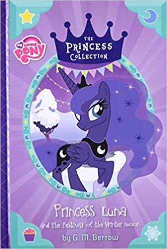indir My Little Pony: Princess Luna and The Festival of the Winter Moon (The Princess Collection)