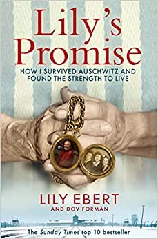 تحميل Lily&#39;s Promise: How I Survived Auschwitz and Found the Strength to Live